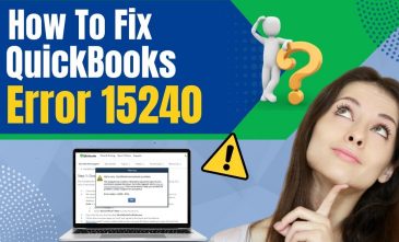 Top Solutions to Recover Quickbooks Error 15240